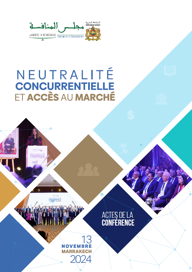 Conférence internationale sous le thème : «Neutralité concurrentielle et Accès au marché»