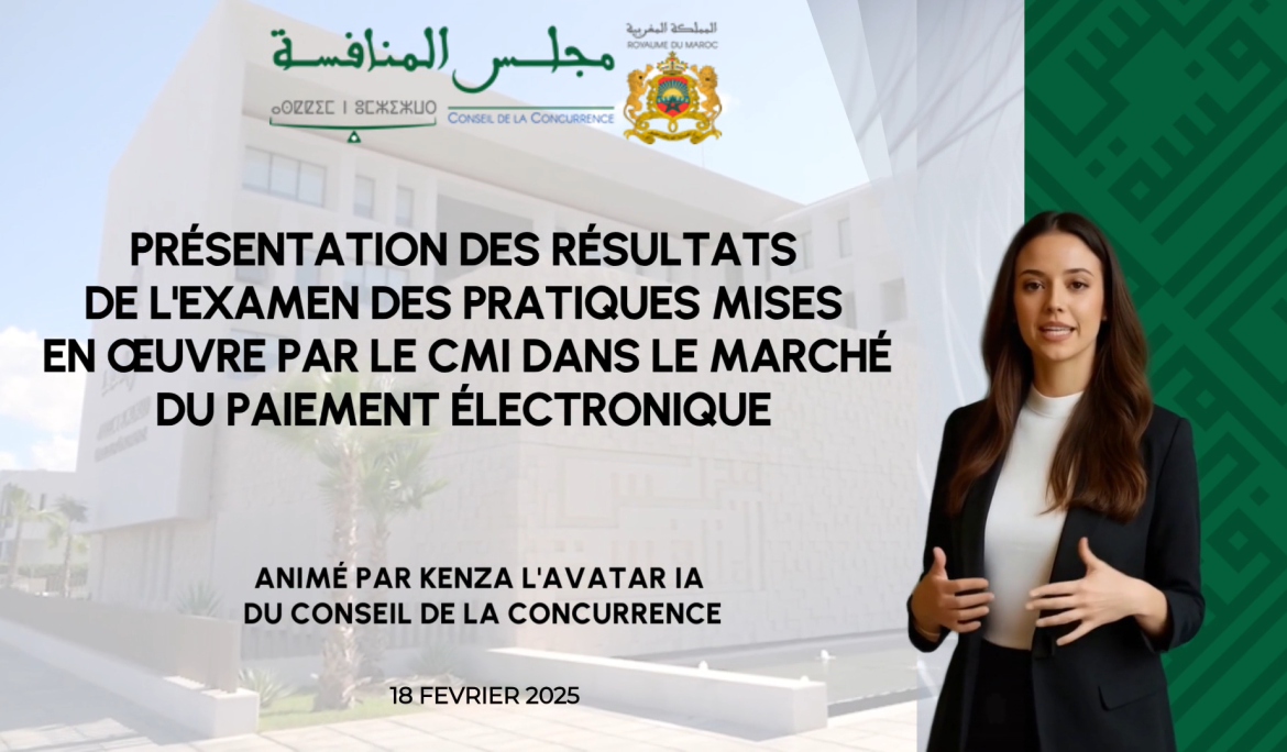 Présentation des résultats de l’examen des pratiques mises en œuvre par le CMI dans le marché du paiement électronique