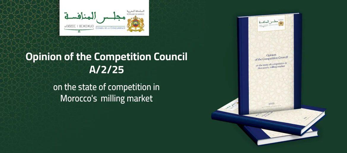 Opinion of the Competition Council A/2/25 on the state of competition in Morocco’s milling market
