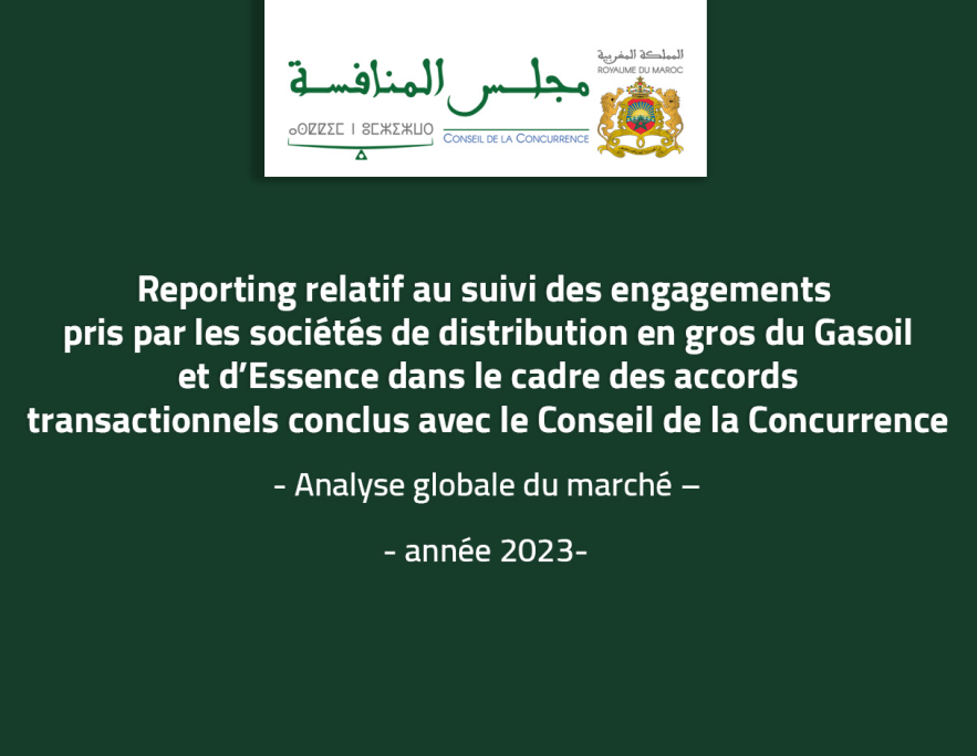 Reporting on the monitoring of commitments made by wholesale Diesel and Gasoline distribution companies within the framework of transactional agreements concluded with the Competition Council