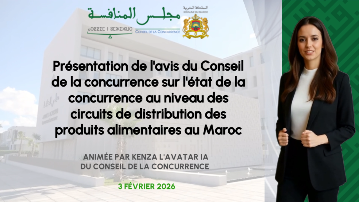 Presentation of the opinion of the Competition Council on the state of competition in the distribution channels of food products in Morocco